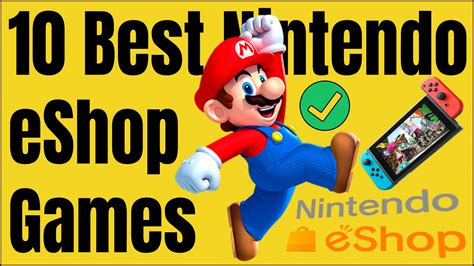 10 Best Nintendo Eshop Games 2023 Old Roms