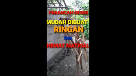 Membuat Perancah Kayu Geser Mudah Ringan Gak Memakan Bahan Perancah