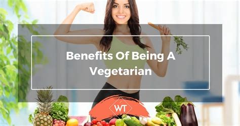 benefits of being a vegetarian