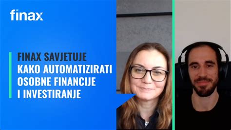 Finax Savjetuje Kako Automatizirati Osobne Financije I Investiranje