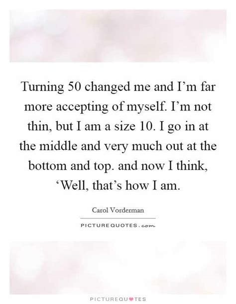 Top 7 Quotes And Sayings About Turning 50