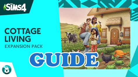 The Sims 4 Cottage Living The Sims Guide