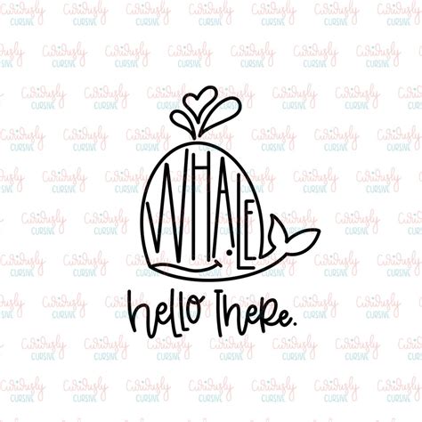 Whale Hello There Svg File Png File Etsy