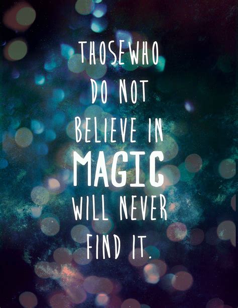 Quotes About Magical 519 Quotes