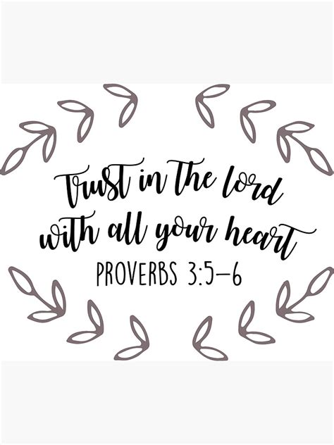 Proverbs 35 6 Trust In The Lord With All Your Heart Poster By