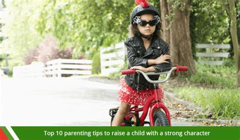 Top 10 Parenting Tips To Raise A Child With A Strong