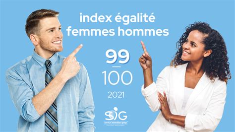 Index égalité Femmes Hommes Sig Obtient 99100 Sig