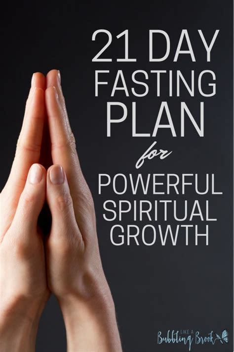 21 Day Fast For Powerful Spiritual Growth Fast And Pray Prayer And