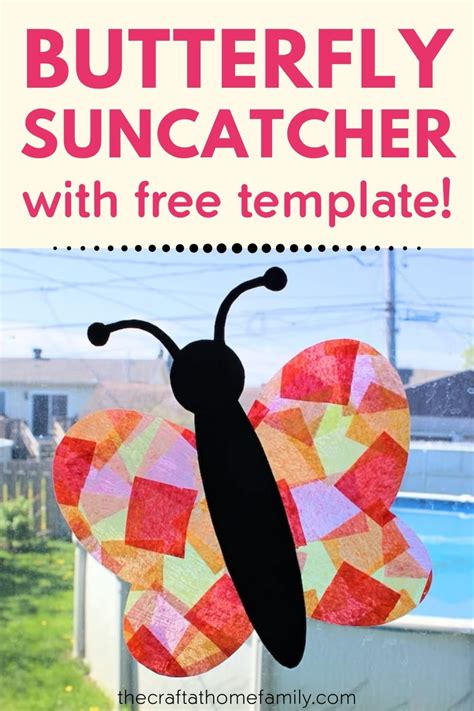 Butterfly Suncatcher Craft With Free Template Butterfly Crafts
