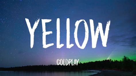 Coldplay Yellowlyrics Youtube