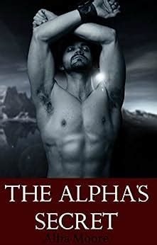 Amazon Com The Alpha S Secret A Paranormal Bbw Shifter Romance Ebook Moore Allia Kindle Store