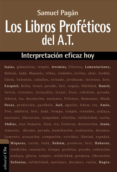 En el cristianismo, constituye la primera mitad de la biblia, mientras que en el judaísmo se le conoce como tanaj. Los libros proféticos del Antiguo Testamento - 9788494462641