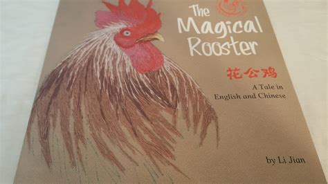 The Magical Rooster Stories Of The Chinese Zodiac A Tale In English