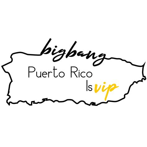 Big Bang Puerto Rico Is Vip