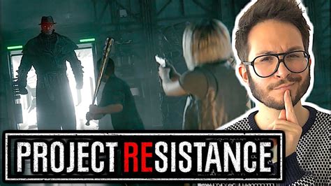 Project Resistance Décryptage Du Nouveau Resident Evil 4v1 Mrx And Co