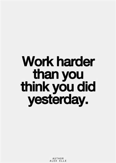 The Words Work Harder Than You Think You Did Yesterday
