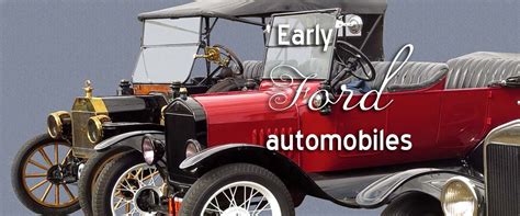 Early Ford Automobiles