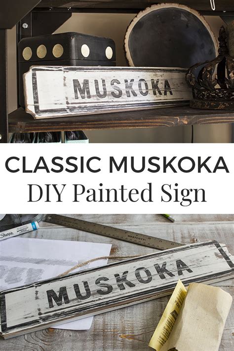 Easy Painted Sign - Classic Muskoka DIY Sign Made with a Paint Marker