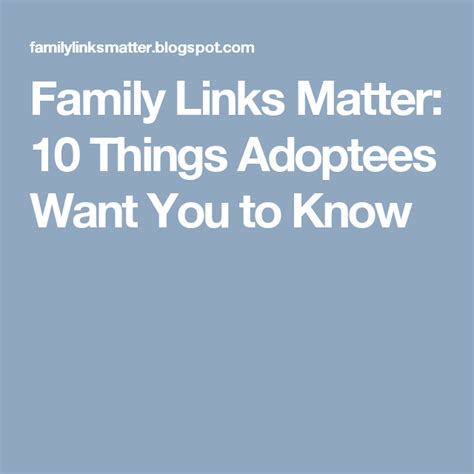 Things Adoptees Want You To Know Things Want You Wanted