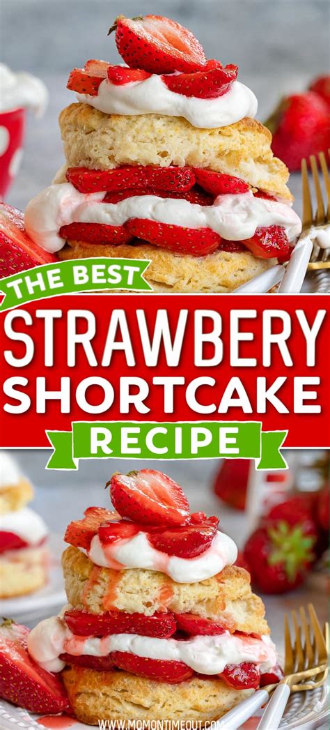 Best Strawberry Shortcake Recipe Mom On Timeout