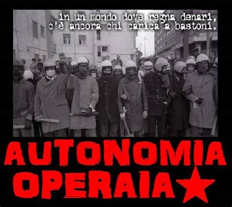 Autonomia operaia italia veneto marghera news. Foto autonomia operaia... dall'album Foto profilo di ...