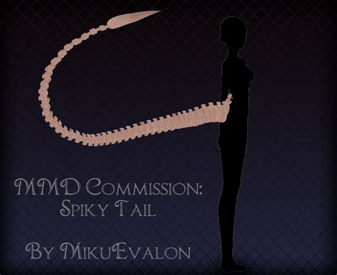 Mmd Commission Spiky Tail By Mikuevalon On Deviantart