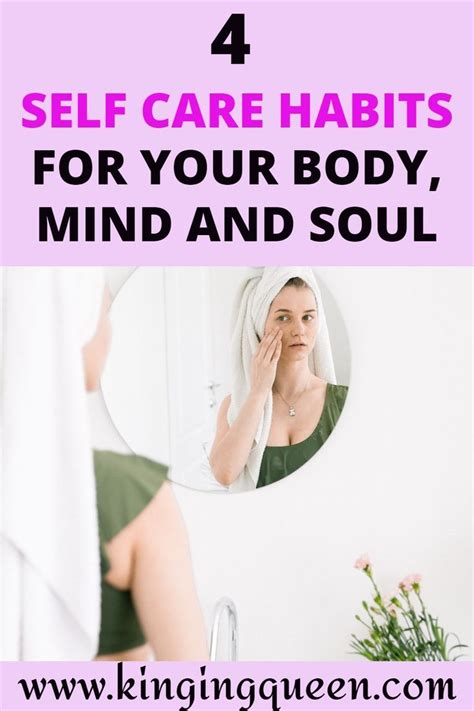 Self Care Habits For A Healthy Mind Body And Soul Kinging Queen Self