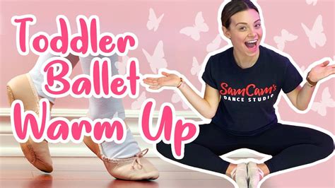 Toddler Ballet Dance Warm Up Youtube