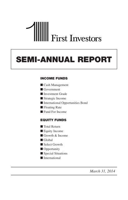 Semi Annual Report First Investors