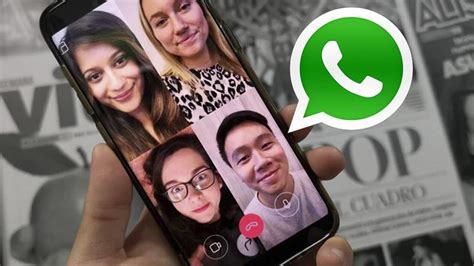 C Mo Hacer Videollamadas Grupales Sin Crear Grupos En Whatsapp