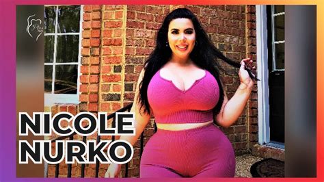 nicole nurko american plus size curvy fashion model biography youtube