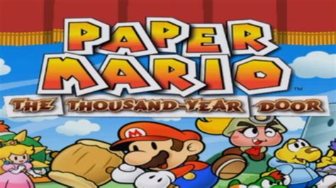 Paper Mario The Thousand Year Door Episode 1 A New Light Youtube