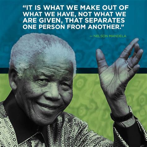 15 Of Nelson Mandelas Most Inspiring Quotes Nelson Mandela Quotes