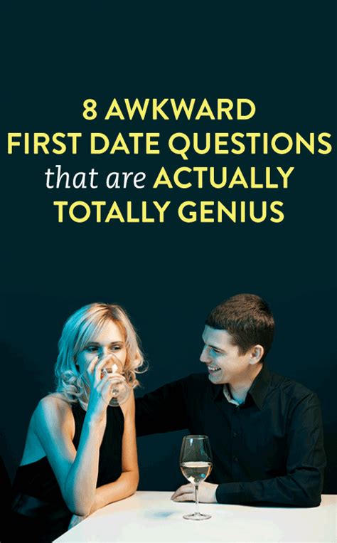 8 awkward first date questions that are actually sneakily genius first date questions this
