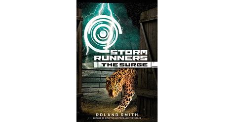 The Surge Storm Runners 2 By Roland Smith — Reviews Discussion