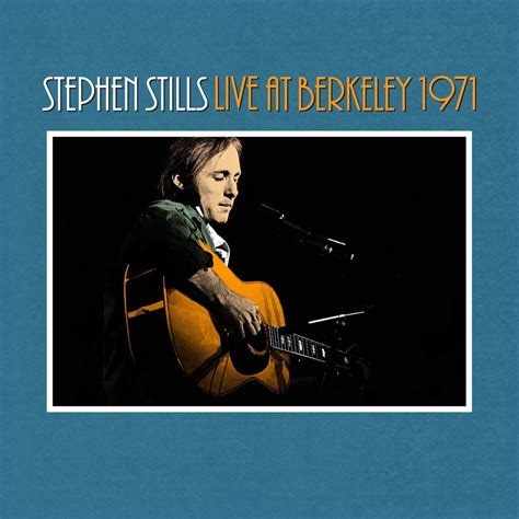 ‎live At Berkeley 1971 Album By Stephen Stills Apple Music