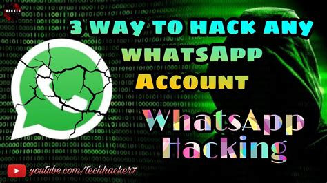 How To Hackers Hack Whatsapp Account In 2023 Tech Hacker Whatsapp