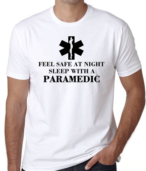 Paramedic T Shirt Feel Safe At Night Sleep With A Etsy