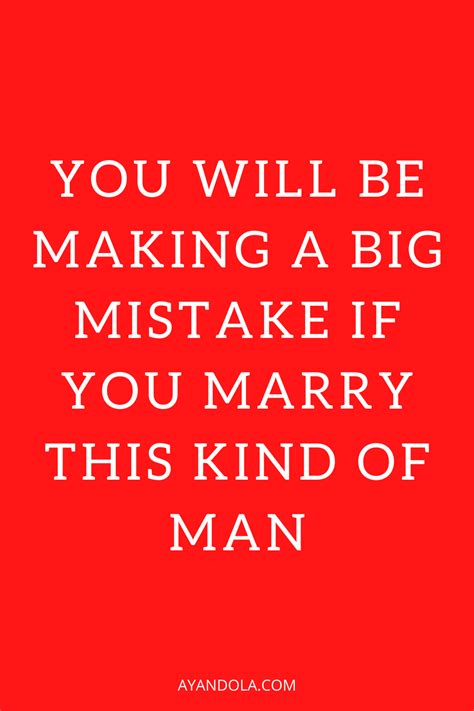 Signs You Shouldnt Marry Him Marrying The Wrong Person Healthy Relationship Quotes When You