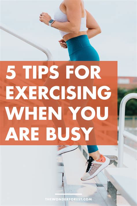 5 Tips For Exercising When You Feel Like You Have No Time Wonder Forest