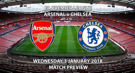 Arsenal Vs Chelsea Match Preview