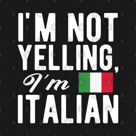 Italian Im Not Yelling Im Italian Proud Italian Kids T Shirt