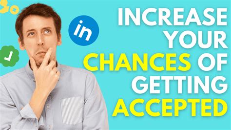 Increase Your Chances Of Getting Accepted
