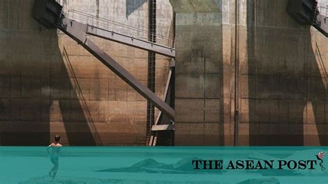 The Hidden Costs Of Hydropower The Asean Post