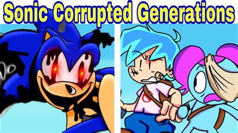 Friday Night Funkin Sonic Corrupted Generations VS Pibby Sonic FULL MOD FNF Mod YouTube