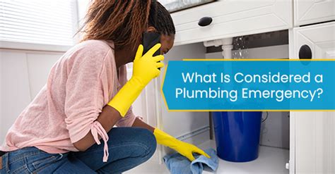 What Is Considered A Plumbing Emergency