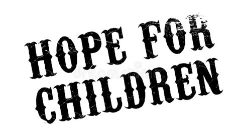Hope For Children Rubber Stamp Stock Image Image Of Assumption Baby