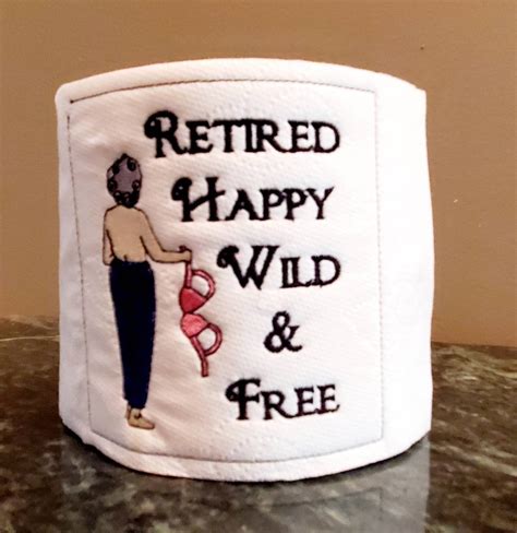 Embroidered Toilet Paper For Retirement Retirement Gag Gift Etsy