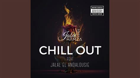 Chill Out Feat Jalal El Andalousie Youtube