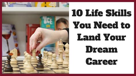 Life Skills You Need To Land Your Dream Career Noomii Career Blog